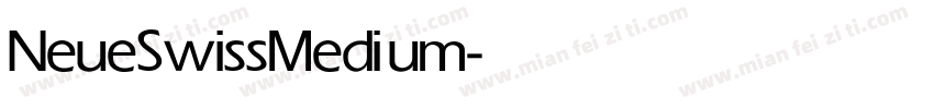 NeueSwiss Medium字体转换